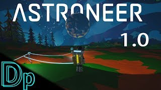 Lets Build Something   ASTRONEER 10 Gameplay [upl. by Luella]