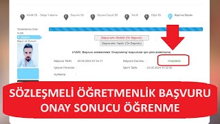 SÖZLEŞMELİ ÖĞRETMENLİK BAŞVURU ONAY SONUCU ÖĞRENME [upl. by Narba248]