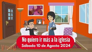 🔴Misionero Adventista Niños  Sábado 10 de Agosto de 2024 No quiero ir más a la iglesia [upl. by Trainor726]