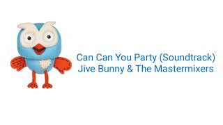 Can Can You Party Soundtrack Jive Bunny amp The Mastermixers [upl. by Isteb]