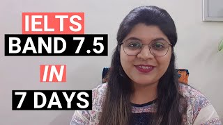 How to prepare IELTS 2024 Quickly 75 in 7 Days [upl. by Jonathon]