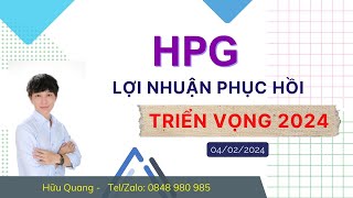 CỔ PHIẾU HPG  LỢI NHUẬN PHỤC HỒI TRIỂN VỌNG 2024 [upl. by Ntsyrk]