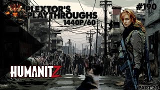 Plextors Playthroughs HUMANITZ PC PART 20 [upl. by Nylzaj134]