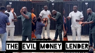 THE EVIL MONEY LENDER [upl. by Emee]