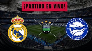 REAL MADRID VS ALAVES  LALIGA  EN VIVO [upl. by Nnaerb]