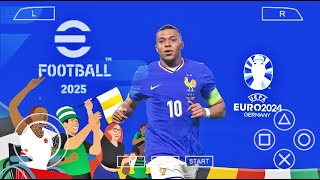 eFOOTBALL PES 2025 PPSSPP CAMERA PS5 ANDROID OFFLINE NEW KITS 2425 REAL FACES amp LATEST TRANSFERS [upl. by Niel]