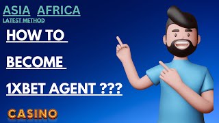 How to take 1xbet Master Agent  Become 1xbet Agent From Any Country  1xbet Agent Account Create [upl. by Seavey]