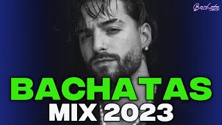 BACHATA 2023 🌴 BACHATA MIX 2023 🌴 MIX DE BACHATA 2023  The Most Recent Bachata Mixes [upl. by Hannazus]