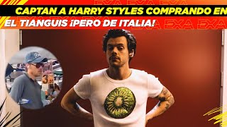 Captan a Harry Styles comprando en el tianguis ¡Pero de Italia😱💸 [upl. by Leunamesoj]