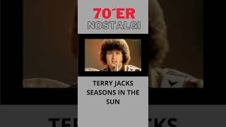 Terry Jacks Seasons in the sun shorts [upl. by Teplica]