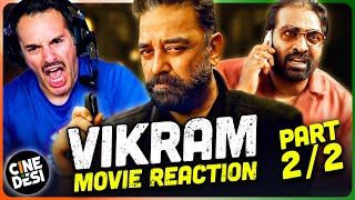 VIKRAM Movie Reaction Part 22  Kamal Haasan  Vijay Sethupathi  Fahadh Faasil [upl. by Mllly]