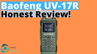 BAOFENG UV17R Honest Review [upl. by Bush240]