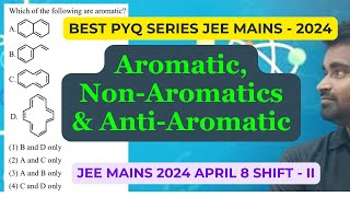 Aromatic  Anti  Aromatic amp Non  aromatic compound Based PYQ [upl. by Ronal]