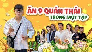 SIÊU FOOD TOUR ĐỒ THÁI Ở HÀ NỘI  So sánh 9 chuỗi để tìm ra quán ngon nhất [upl. by Dressler]