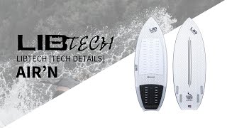 Lib Tech AirN Wakesurf Board Overview [upl. by Eckart89]