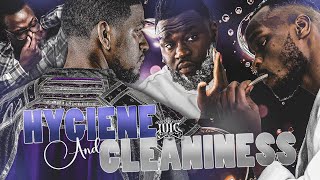 IUIC  15 Minutes W The Captains  HYGIENE AND CLEANLINESS [upl. by Mitinger]