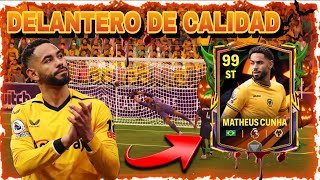 REVIEW MATHEUS CUNHA 99 EL DELANTERO MAS COMPLETO DEL FC MOBILE⚽️⬆️ [upl. by Coulson722]