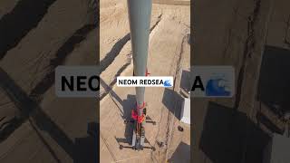 Neom duba redsea on duty 150 feet hight [upl. by Rexer]