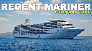 Regent Seven Seas Mariner  Full Ship Walkthrough Tour amp Review 4K  Regent Seven Seas 2022 [upl. by Warms257]