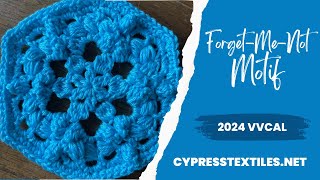 2024 VVCAL ForgetMeNot crochet hexagon motif [upl. by Arlyn]