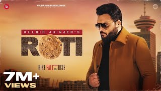 ROTI  Official Video  Kulbir Jhinjer  Deep Jandu  RFR Vol 1  Punjabi Song [upl. by Alexandros]