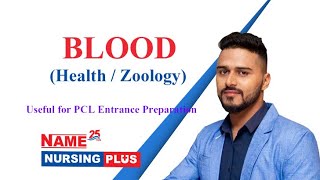 BLOOD  HealthZoology  NAME Nursing Plus  For Entrance Preparation [upl. by Cristy]