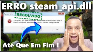 COMO RESOLVER O ERRO steamapidll [upl. by Vassell]