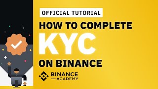 How to Complete Identity VerificationKYC on Binance  Binance Official Guide [upl. by Ekud]