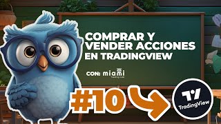 Como comprar y vender acciones en TradingView [upl. by Ehcsrop]