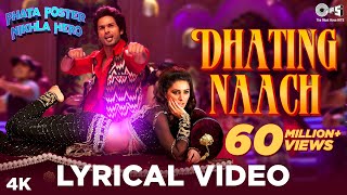 Dhating Naach Lyrical  Phata Poster Nikhla Hero  Shahid amp Nargis  Neha Kakkar Nakash  Pritam [upl. by Sorips]