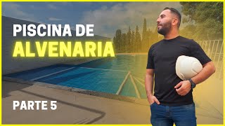 Construção de PISCINA DE ALVENARIA passo a passo  PARTE 5 [upl. by Chobot]