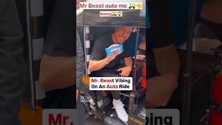 Mr Beast auto me 🛺🇮🇳👈omg😱mrbeast auto india trendingvideo viralshorts [upl. by Neile]