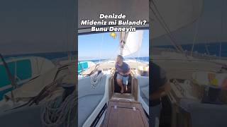 Denizde Mide Bulanmasına Ne İyi Gelir 🌊🤢🧐 canhicyilmaz tekne yelkenli meyzileyoutubeshorts [upl. by Felita490]