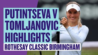 Title for Putintseva 🏆  Highlights  Putintseva v Tomljanović  Rothesay Classic Birmingham  LTA [upl. by Jerman303]