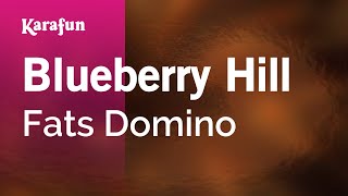 Blueberry Hill  Fats Domino  Karaoke Version  KaraFun [upl. by Acinhoj]