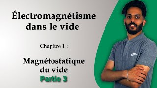 Électromagnétisme dans le vide Chapitre 2  Magnétostatique du vide Partie3 application1 20212022 [upl. by Anaes]