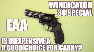 EAA WINDICATORIS INEXPENSIVE A GOOD CHOICE FOR CARRY [upl. by Atniuq]