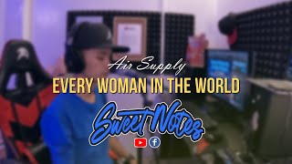 Every Woman in the World  Air Supply Piano Version  Sweetnotes Cover [upl. by Sayer694]