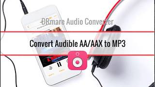 Guide Convert Audible DRM AAAAX Audiobooks to MP3 Losslessly [upl. by Nnylrebma705]