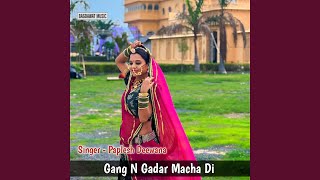 Gang N Gadar Macha Di [upl. by Klement]