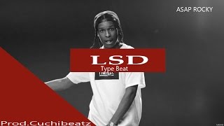 quotLSDquot Asap Rocky Type Beat Free Download [upl. by Debera]