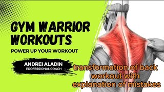 Transformation of Back Workout with explanation of Mistakes [upl. by Anneirda]