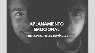 APLANAMIENTO EMOCIONAL [upl. by Nagoh645]