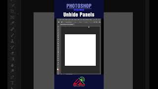 How to UnHide Photoshop Panels  One Minute Solution [upl. by Maressa589]