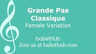 Grande Pas Classique  Female Variation  Ballet Music [upl. by Pomona]