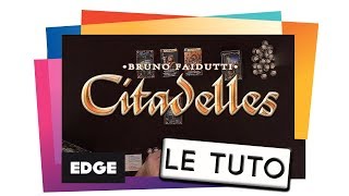 CITADELLES  Le Tutoriel [upl. by Arelc]