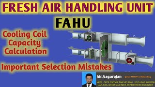 Problem on Cooling Coil Selection l FAHU Cooling Coil Capacity Calculation l Design of FAHU Units [upl. by Canada]