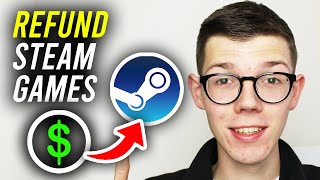 How To Refund Games On Steam  Full Guide [upl. by Euqinomod]