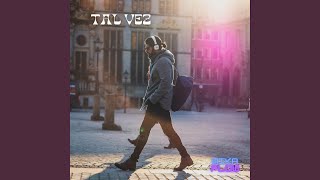 TAL VEZ [upl. by Fancy]