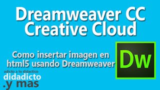 Como poner imagenes en HTML5 usando dreamweaver CC [upl. by Medovich]